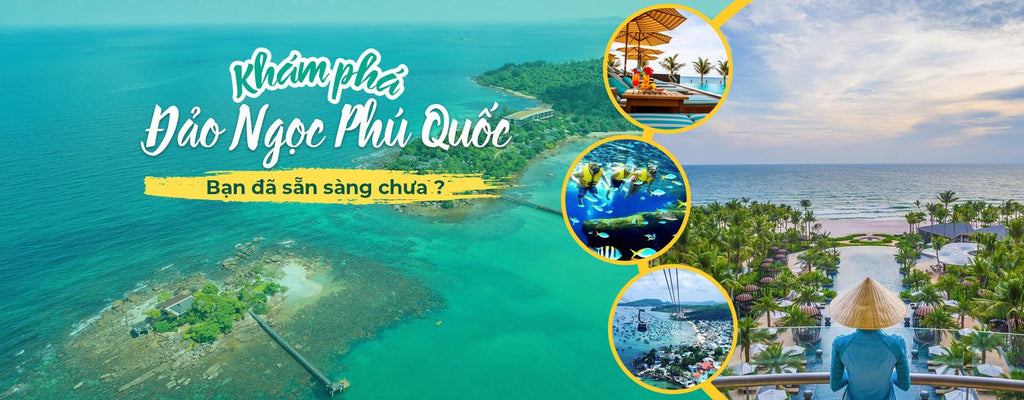 Tour nghỉ dưỡng Phú Quốc